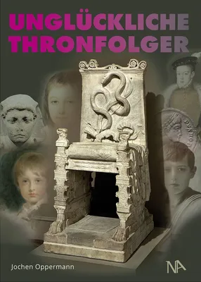 Obrázek produktu pro Unglückliche Thronfolger