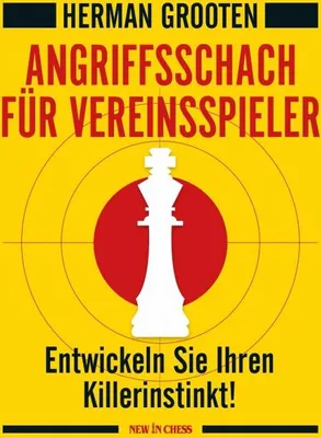 Obrázok produktu pre Angriffsschach für Vereinspieler