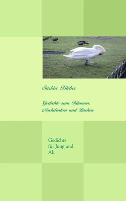Immagine prodotto di Gedichte zum Träumen, Nachdenken und Lachen