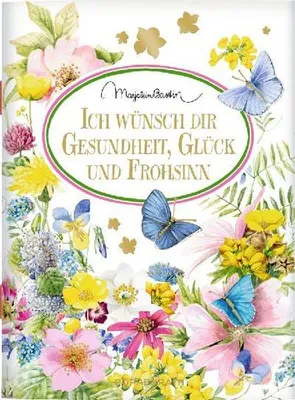 Immagine prodotto di Ich wünsch dir Gesundheit, Glück und Frohsinn