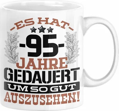 Produktbild von 95. Geburtstag Lustig Geschenk Männer Frauen Geschenkidee zum 95er Mann Frau Es Hat 95 Jahre Gedauert Um So Gut Auszusehen Mutter Vater (Weiß)