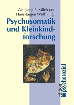 Produktbild von Psychosomatik und Kleinkindforschung