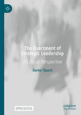 Obrázek produktu pro The Enactment of Strategic Leadership