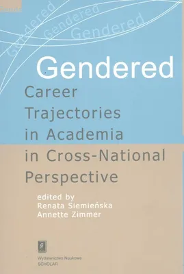 Productafbeelding van Siemienska, R: Gendered Career Trajectories in Academia in C