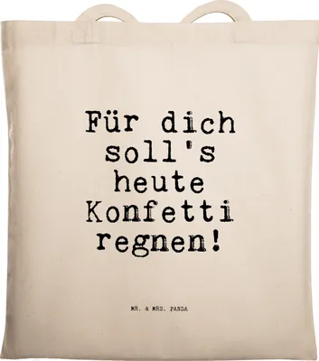 Produktbild von Mr. & Mrs. Panda Jutebeutel Für dich soll's heute... - Transparent - Geschenk, Schultasche, Spruch Sprüche Weisheiten Zitate Lustig Weisheit Worte, Tote Bag, Freund