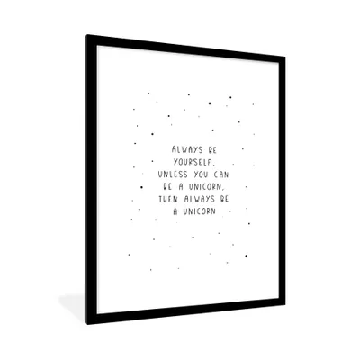 Produktbild von MuchoWow® Gerahmtes Poster Sprichwörter - Sei immer du selbst - Einhorn - Zitate - Mädchen 60x80 cm - Poster mit Schwarzem Bilderrahmen Wandposter Rahmen Foto Bilder - Wohnzimmer - Dekorationen - Prämie