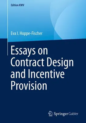 Obrázok produktu pre Essays on Contract Design and Incentive Provision