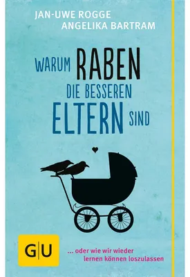 Immagine prodotto di Warum Raben die besseren Eltern sind