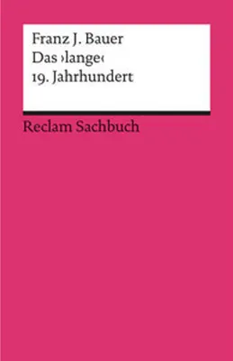 Obrázok produktu pre Das 'lange' 19. Jahrhundert (1789-1917)