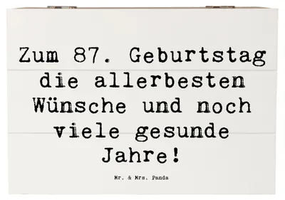 Produktbild von Mr. & Mrs. Panda Geschenkbox Spruch 87. Geburtstag 22 x 15 cm - Weiß - Geschenk, Erinnerungsbox, Ehrentag 87 Jahre, Geburtstagswünsche, herzliche Glückwünsche, Box, Truhe