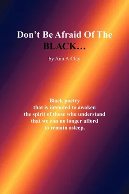Produktbild von Don't Be Afraid of the Black...