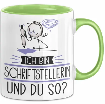 Produktbild von Schriftstellerin Tasse Geschenk Ich Bin Schriftstellerin Und Du So Geschenkidee Lustiger Spruch Becher (Grün)