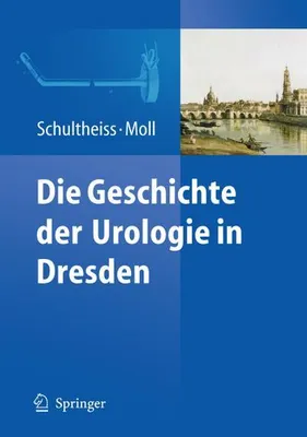 Immagine prodotto di Die Geschichte der Urologie in Dresden