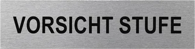 Produktbild von Türschilder in verschieden Größen + Bilder + Sprüche Türschild selbstklebend Firmenschild Vorsicht Stufe 160x40mm BWE