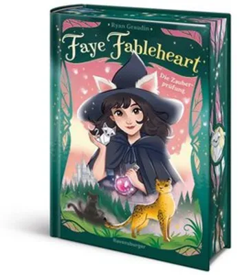 Produktbild von Faye Fableheart, Band 2 - Die Zauberprüfung
