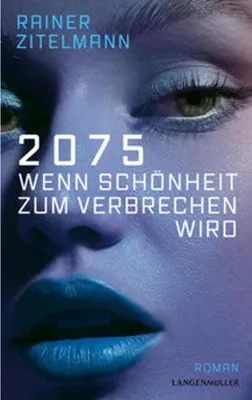 Obrázok produktu pre 2075 Wenn Schönheit zum Verbrechen wird