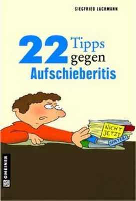 Immagine prodotto di 22 Tipps gegen Aufschieberitis