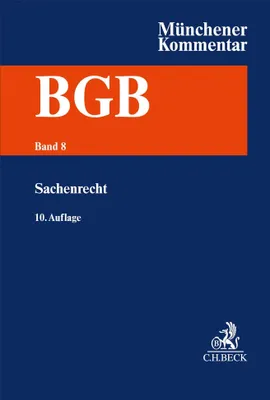 Produktbild von Münchener Kommentar zum Bürgerlichen Gesetzbuch Bd. 8: Sachenrecht §§ 854-1296, WEG, ErbbauRG