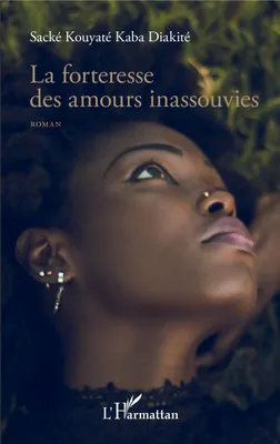 Produktbild von La forteresse des amours inassouvies