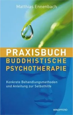 Obrázok produktu pre Praxisbuch Buddhistische Psychotherapie