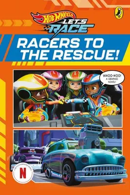Produktbild von Hot Wheels: Let's Race: Racers to the Rescue!: Graphic Novel