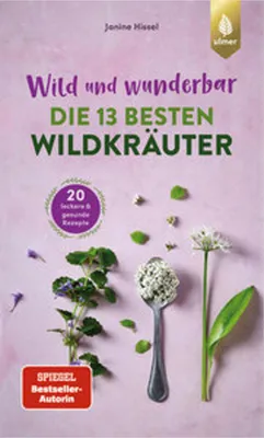 Produktbild von Wild und wunderbar: die 13 besten Wildkräuter