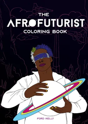 Produktbild von The Afrofuturist Coloring Book