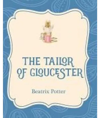 Zdjęcie produktu dla The Tailor of Gloucester