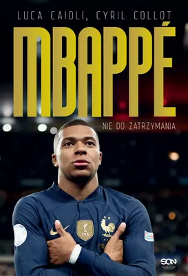 Image de Kylian Mbappe. Nie do zatrzymania