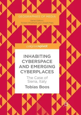 Obrázok produktu pre Inhabiting Cyberspace and Emerging Cyberplaces