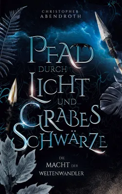 Produktbild von Pfad durch Licht und Grabesschwärze