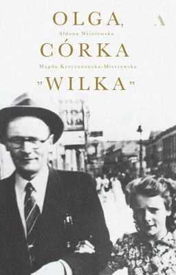 Zdjęcie produktu dla ISBN Olga, córka Wilka, Polski, Twarda okładka, 288 stron(y)