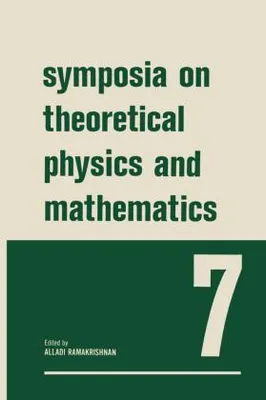 Zdjęcie produktu dla Symposia on Theoretical Physics and Mathematics