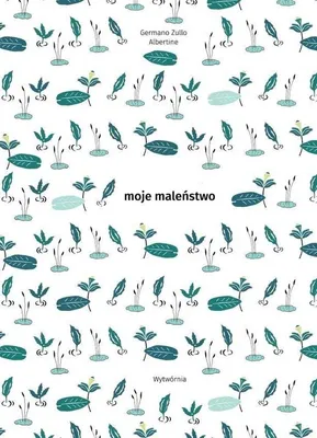 Imagen del producto de ISBN Moje maleństwo, Polski, Twarda okładka, 80 stron(y)