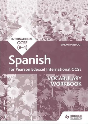 Image de Pearson Edexcel International GCSE Spanish Vocabulary Workbook