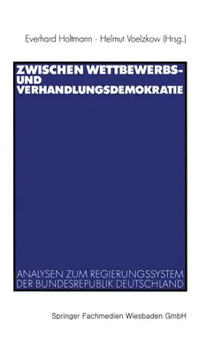 Obrázek produktu pro Zwischen Wettbewerbs- und Verhandlungsdemokratie