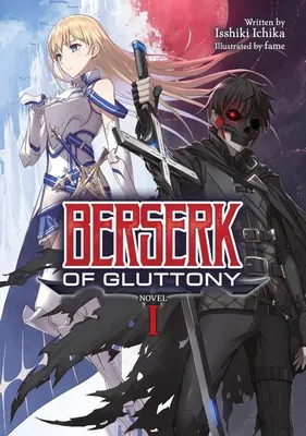 Obrázok produktu pre Berserk of Gluttony (Light Novel) Vol. 1