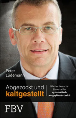 Immagine prodotto di Lüdemann, P: Abgezockt und kaltgestellt