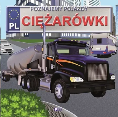 Image de Poznajemy pojazdy ciężarówki