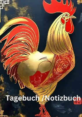 Produktbild von Tagebuch / Notizbuch Chinesische Tierkreis Hahn