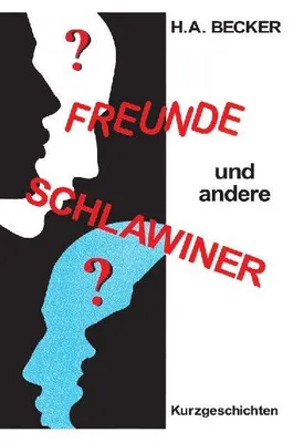 Produktbild von Freunde und andere Schlawiner