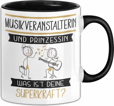 Produktbild von Musikveranstalterin Und Prinzessin Tasse Geschenk Für Eine Musikveranstalterin Geburtstag Was Ist Deine Superkraft (Schwarz)