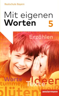 Produktbild von Mit eigenen Worten 5. Schulbuch. Sprachbuch für bayerische Realschulen
