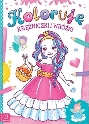 Obrázek produktu pro Koloruję księżniczki i wróżki - opracowanie zbiorowe