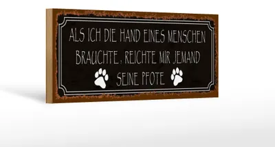 Produktbild von Holzschild Spruch 27x10cm als ich Hand Menschen brauchte