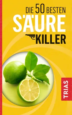 Produktbild von Die 50 besten Säure-Killer