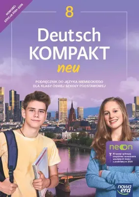 Zdjęcie produktu dla Nowa Era - Język Niemiecki Klasa 8, Podręcznik Deutsch Kompakt 2024 - Szkoła Podstawowa