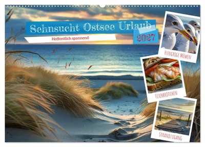 Produktbild von Sehnsucht Ostsee Urlaub (Wandkalender 2027 DIN A2 quer), CALVENDO Monatskalender