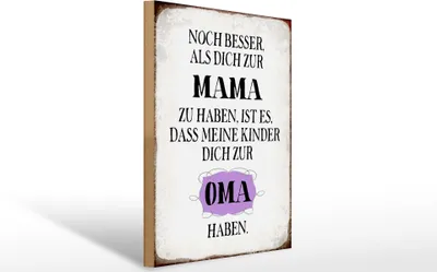 Produktbild von Holzschild Mama noch besser dich zur Oma, 40 x 30 cm, Holzschilder