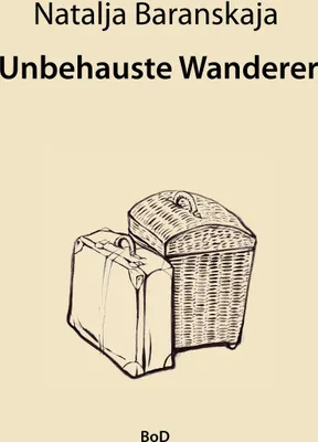 Produktbild von Unbehauste Wanderer